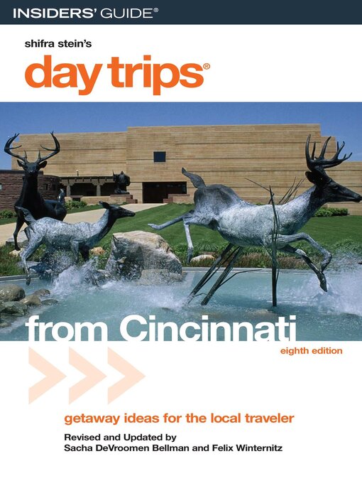 Title details for Day Trips from Cincinnati by Sacha Bellman - Wait list